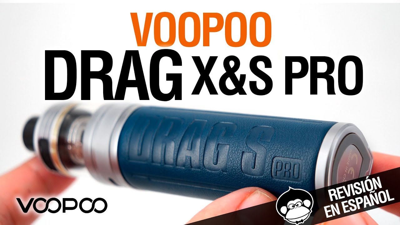 MENUDO LIO... Voopoo DRAG X Pro & S Pro  - revisi&oacute;n